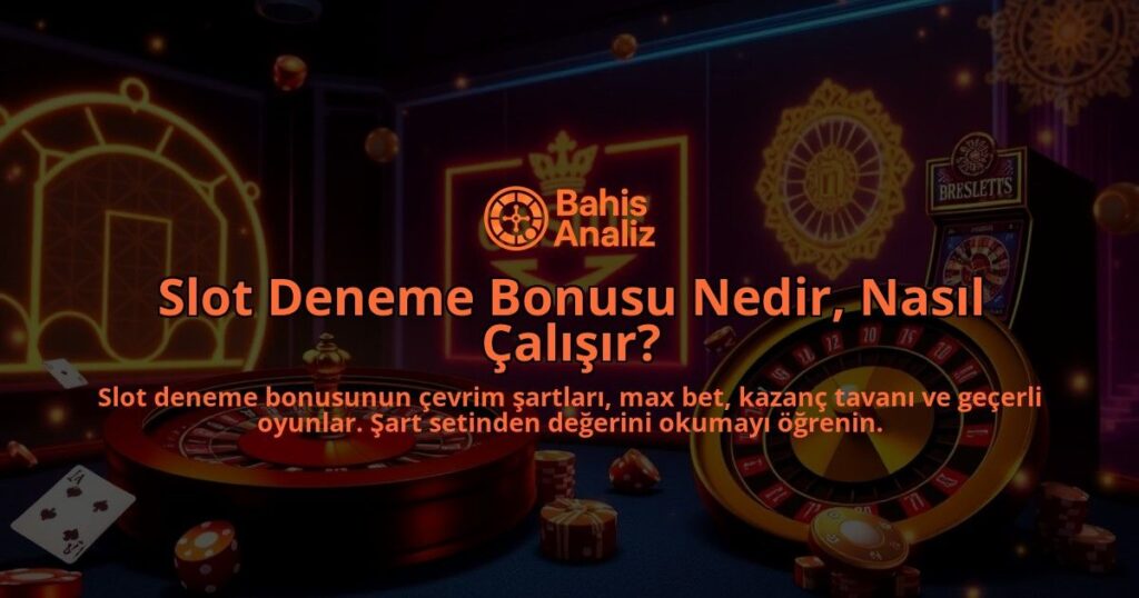 Slot-Deneme-Bonusu-Nedir-Nasil-Calisir-overlay-1788199050.jpg